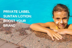 private label suntan lotion